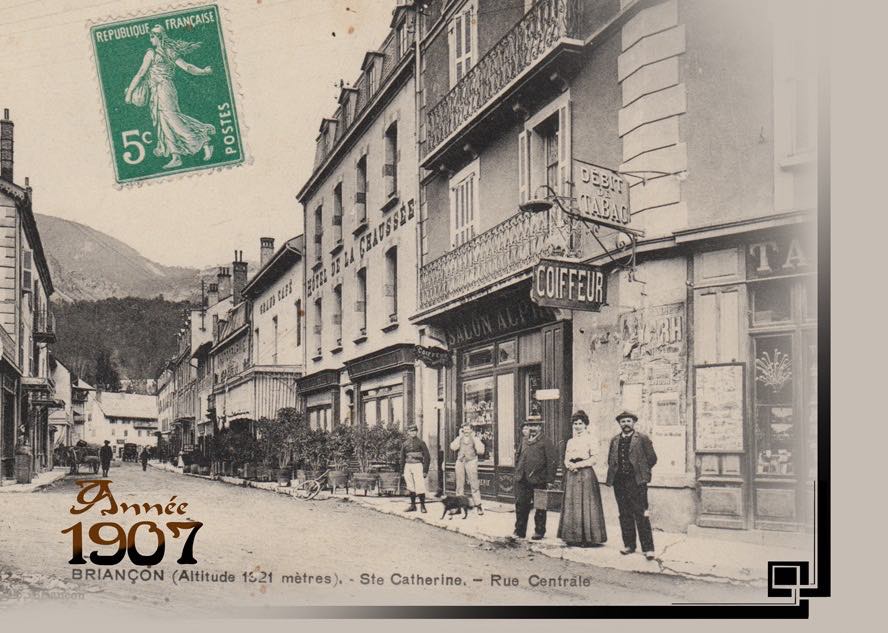  1907, Ste Catherine, Rue Centrale, Briancon 